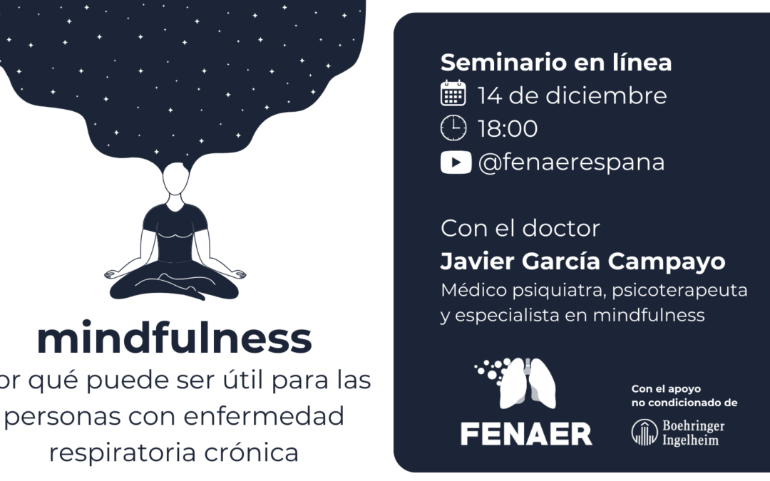 Fenaer organiza una sesión en línea sobre mindfulness para pacientes con enfermedad respiratoria crónica.